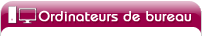 pc de bureau sur mesure
